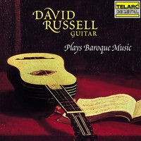 Loeillet: Suite No. 1 in G Minor: IV. Aria (Arr. D. Russell) - David Russell