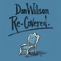 You and I - Dan Wilson