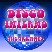 Didn't I (Blow Your Mind This Time) - The Trammps