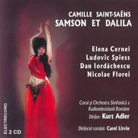 Premier Acte: Arrêtez, ô mes frères! - Anonymous, Elena Cernei, Ludovic Spiess, Dan Iordăchescu, Constantin Dumitru, Nicolae Florei, Alexandru Tassian, Vasile Moldoveanu & Ludovic Spiess & Vasile Moldoveanu & Dan Iordachescu & Nicolae Florei & Alexandru Tassian & Камиль Сен-Санс