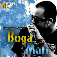 Boga Mati - Indrajit Kumar Sagar & Priyanka Bharali