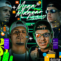 Mega Magrão Soca nas Maluca - Dj Bruninho PZS & DJ Mano Lost