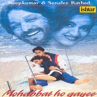 Dhadkano Mein Basaker - Roop Kumar Rathod & Sonali Rathod