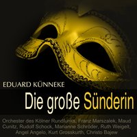 Die große Sünderin, Akt I: "Graf Dagobert", Teil 2 - Franz Marszalek & Rudolf Schock & Christo Bajew & Maud Cunitz & Marianne Schröder & Ruth Weigelt