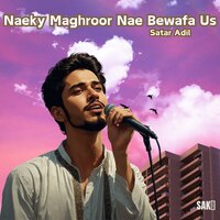 Nadr Marewa Hona Balad Kin - Satar Adil