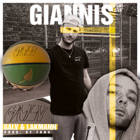 Giannis [MVP] - Galv & Lakmann