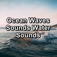 Ocean Wave Sounds Keep Calm with Nature Sounds To Repeat for 10 Hours - Deep Waves & Wave Sounds For Sleep & Loopable Ocean Waves