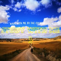 Walk with Me by the Countryside, Pt. 6 - Bryan Maxwell