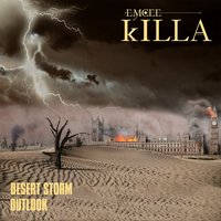 Desert Storm - Emcee Killa