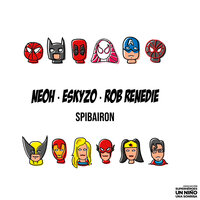 Spibairon - NEOH & Eskyzo & Rob Renedie
