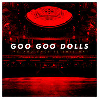 Better Days - Goo Goo Dolls