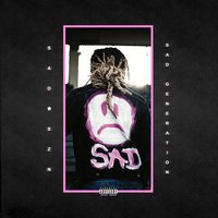 Rockstar - Sad Generation