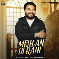 Mehlan Di Rani - Shahi & Harp Hanjraa
