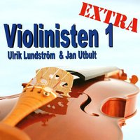 Härmisen - Violinisten 1 Extra & Ulrik Lundström & Jan Utbult