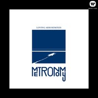 Loving Arm - Metronomy