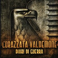 Bist du nun frei - Corazzata Valdemone