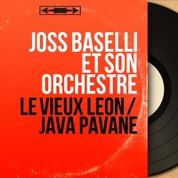 Java pavane - Joss Baselli Et Son Orchestre