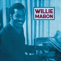 Life Could Be Miserable - Willie Mabon