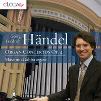 Organ Concerto in B-Flat Major, Op. 4 No. 6, HWV 294: III. Allegro moderato - Massimo Gabba & Георг Фридрих Гендель
