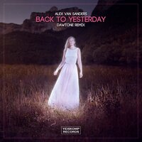 Back To Yesterday - Alex Van Sanders