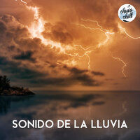 Sonido de la Lluvia, Pt. 03 - Chuva Chill