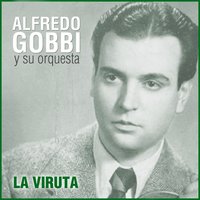 Para Qué Vivir Así - Jorge Maciel & Alfredo Gobbi y su orquesta