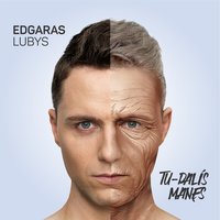 Laisva Širdis - Edgaras Lubys