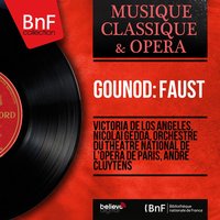 Faust, Act IV: Vous qui faites l'endormie (Sérénade) (Méphistophélès) - André Cluytens & Orchestre du Théâtre National de l'Opéra de Paris & Борис Христов & Orchestre du Théâtre national de l'Opéra de Paris, André Cluytens, Boris Christoff & Шарль Гуно