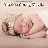 The Best Baby Music, Pt. 53 - Baby Lullaby & Baby Sleep Music & Baby Music