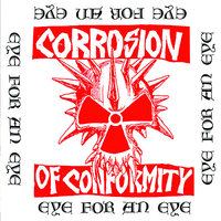 Tell Me - Corrosion of Conformity
