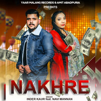 Nakhre - Inder Kaur & Navi Mannan