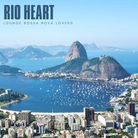 Bossa Nova Jazz - Lounge Bossa Nova Lovers