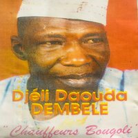 Chauffeurs Bougoli - Djéli Daouda Dembele