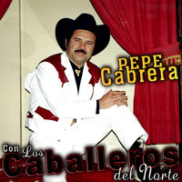 Has Pensado Que Con Besos - Pepe Cabrera