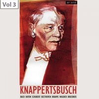 Parsifal: Prelude to Act I - Hans Knappertsbusch & Orchester der Berliner Staatsoper & Рихард Вагнер