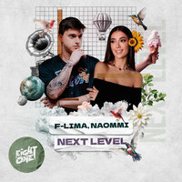 Next Level - F-Lima & Naommi