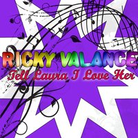 Tell Laura I Love Her - Ricky Valance