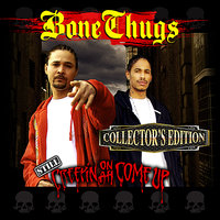 Rollin, Drinkin - Bone Thugs-N-Harmony