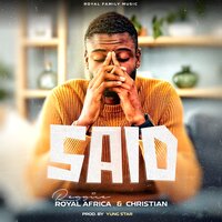 SAID - Reggice Royal Africa & Christian