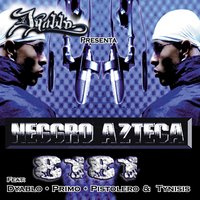 Porque Asi Soy Yo - Neggro Azteca & Dyablo