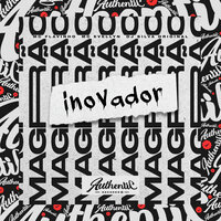 Inovador - DJ SILVA ORIGINAL & Mc Flavinho & Mc Evellyn