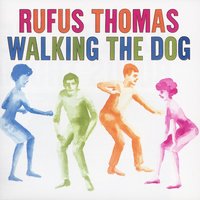 Boom Boom - Rufus Thomas