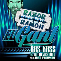 Razor Ramon - El Gant & Dj Devastate & Ras Kass