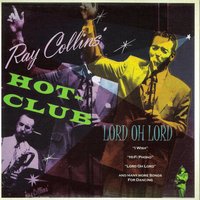 Don't Wait - Ray Collins Hot Club