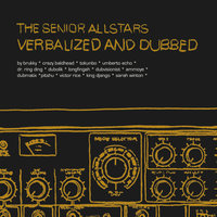 Come Back Alive - The Senior Allstars