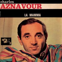 Et pourtant (bof "Cherchez l'idole") - Charles Aznavour