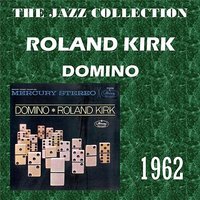 Rolando - Roland Kirk
