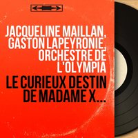 Le cabas - Jacqueline Maillan & Orchestre De L'Olympia & Jacqueline Maillan, Gaston Lapeyronie, Orchestre de l'Olympia & Gaston Lapeyronie