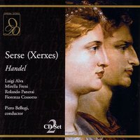 Handel: Serse (Xerxes): E ancor ostate venirmi innanzi? - Георг Фридрих Гендель & Mirella Freni & Luigi Alva & Rolando Panerai & Fiorenza Cossotto & Leonardo Monreale & Franco Calabrese