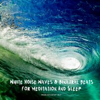 White Noise Waves 14 Hz - Binaural Beats System